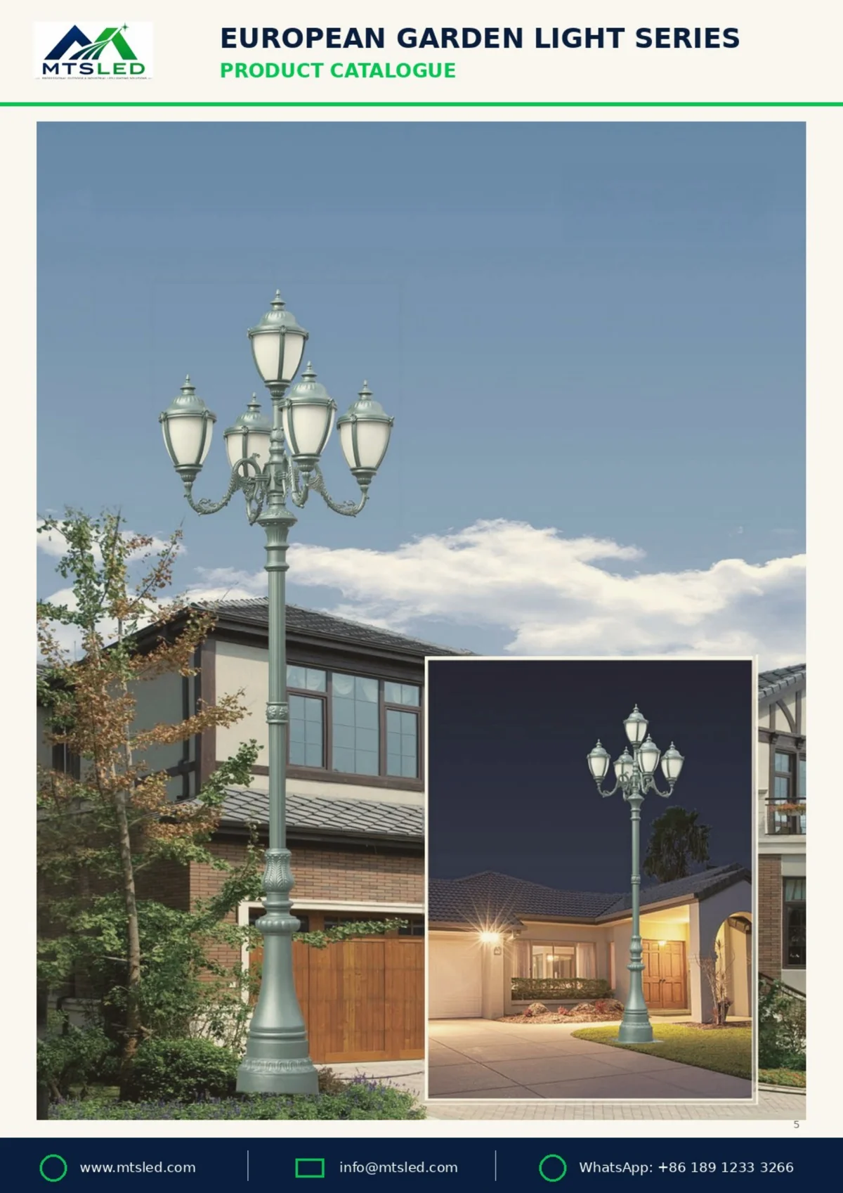 European Garden Light — Ornamental Single